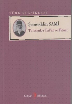 Ta'aşşuk-ı Tal'at ve Fitnat - Kurgan Edebiyat