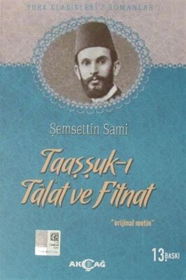 Taaşşuk-ı Tal’at ve Fitnat - Akçağ Yayınları