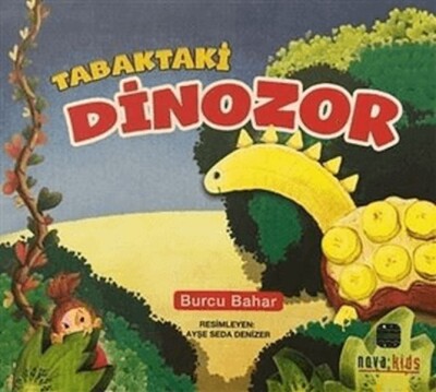 Tabaktaki Dinozor - Nova Kids