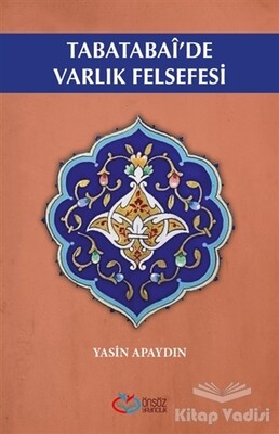 Tabatabai'de Varlık Felsefesi - Önsöz Yayıncılık