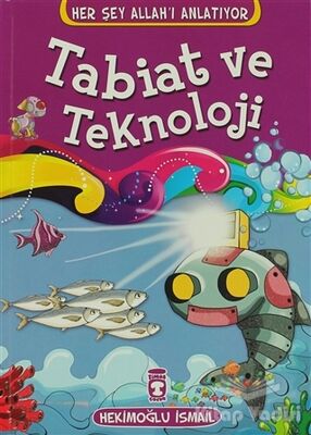 Tabiat ve Teknoloji - 1