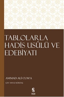 Tablolarla Hadis Usulü ve Edebiyatı - İnsan Yayınları