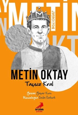 Taçsız Kral Metin Oktay - Ben Kimim? - Erdem Çocuk