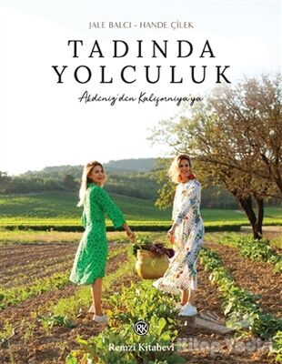 Tadında Yolculuk - 1