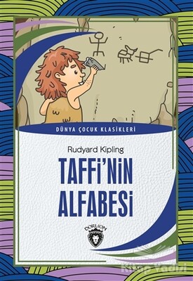 Taffi'nin Alfabesi - Dünya Çocuk Klasikleri - Dorlion Yayınları