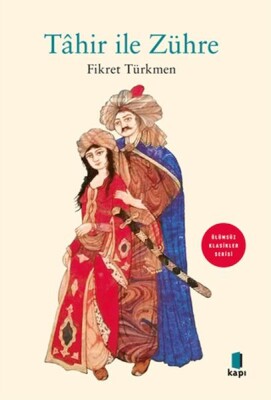 Tahir İle Zühre - Kapı Yayınları