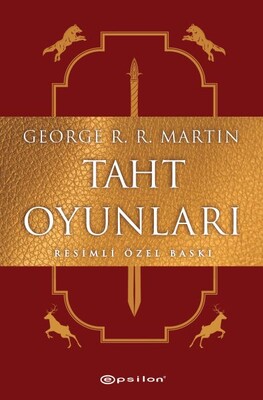 Taht Oyunları (Resimli Özel Baskı) - Epsilon Yayınları