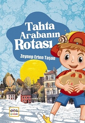 Tahta Arabanın Rotası - Nar Yayınları