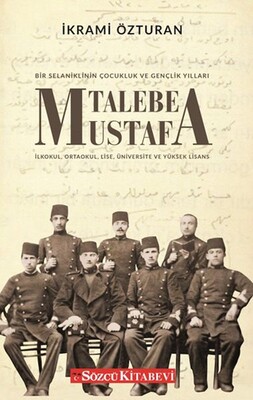 Talebe Mustafa - Sözcü Kitabevi