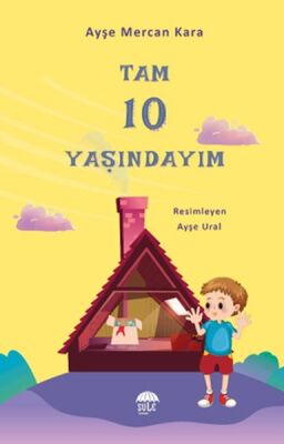 Tam 10 Yaşındayım - 1