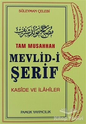 Tam Musahhah Mevlid-i Şerif (İlahi-003/P8) - Pamuk Yayıncılık