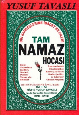 Tam Namaz Hocası (2. Hamur) (B01) - Tavaslı Yayınları