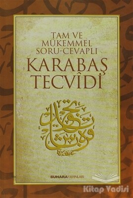 Tam ve Mükemmel Soru-Cevaplı Karabaş Tecvidi - Buhara Yayınları