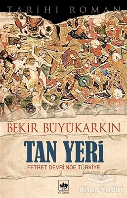 Tan Yeri - Ötüken Neşriyat