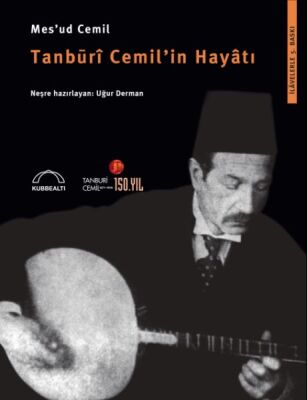 Tanburi Cemil'in Hayatı - 1