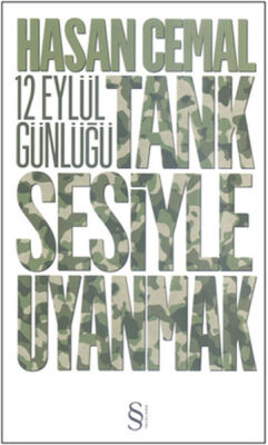 Tank Sesiyle Uyanmak 12 Eylül Günlüğü - 1