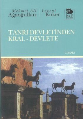 Tanrı Devletinden Kral-Devlete - 1