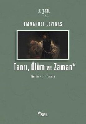 Tanrı, Ölüm ve Zaman - 1