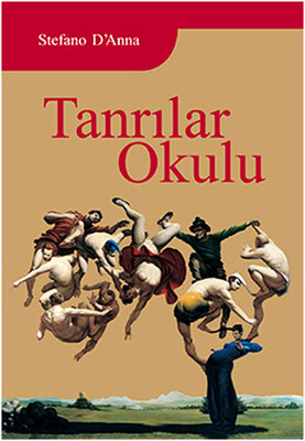 Tanrılar Okulu - Sinedie Yayınları