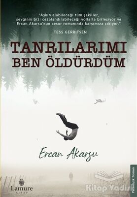 Tanrılarımı Ben Öldürdüm - 1