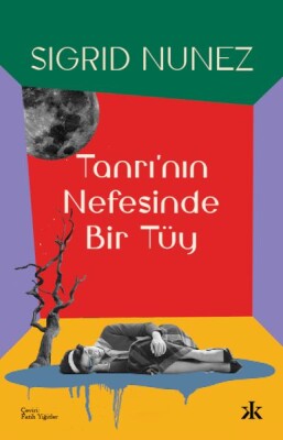 Tanrı'nın Nefesinde Bir Tüy - Kafka Yayınevi