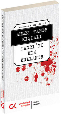 Tanrı’yı Kim Kullanır - 1