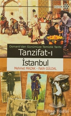 Tanzifat-ı İstanbul - Yeditepe Yayınevi