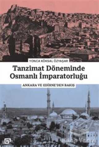 Koç Üniversitesi Yayınları - Tanzimat Döneminde Osmanlı İmparatorluğu
