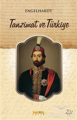 Tanzimat ve Türkiye - Kaknüs Yayınları