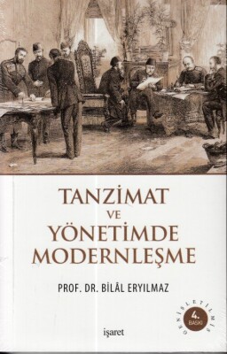 Tanzimat ve Yönetimde Modernleşme - İşaret Yayınları