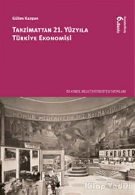 Tanzimattan 21.Yüzyıla Türkiye Ekonomisi - 1