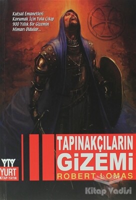 Tapınakçıların Gizemi - Yurt Kitap Yayın