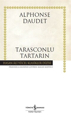 Tarasconlu Tartarin - İş Bankası Kültür Yayınları