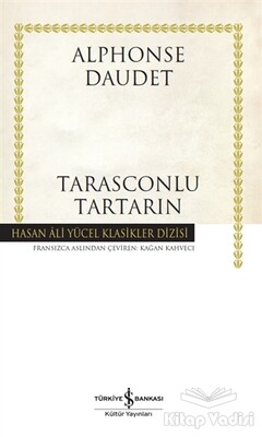 Tarasconlu Tartarin - İş Bankası Kültür Yayınları