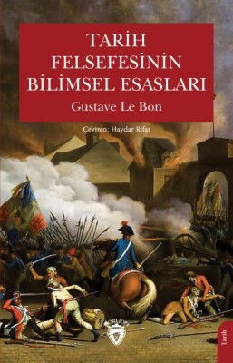 Tarih Felsefesinin Bilimsel Esasları - Dorlion Yayınları