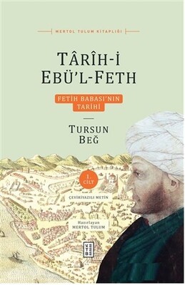 Tarih-i Ebü’l-Feth 2 Cilt Kutulu - Ketebe Yayınları
