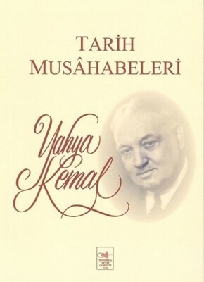 Tarih Musahabeleri - İstanbul Fetih Cemiyeti Yayınları