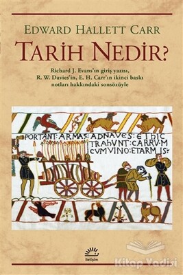 Tarih Nedir? - İletişim Yayınları