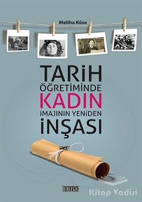 Tarih Öğretiminde Kadın İmajının Yeniden İnşası - 1