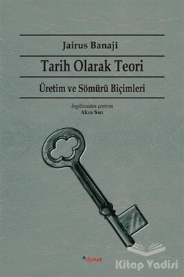 Tarih Olarak Teori - Dipnot Yayınları