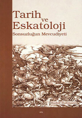 Tarih ve Eskatoloji - Elis Yayınları