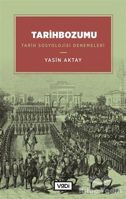 Tarihbozumu - Vadi Yayınları
