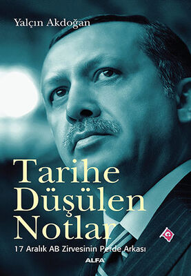 Tarihe Düşülen Notlar - 1