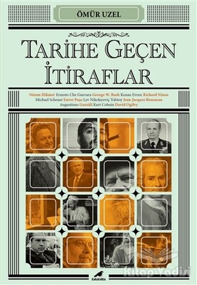 Tarihe Geçen İtiraflar - Kara Karga Yayınları