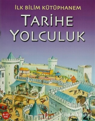 Tarihe Yolculuk - İş Bankası Kültür Yayınları