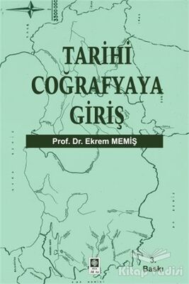 Tarihi Coğrafyaya Giriş - 1