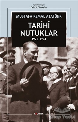 Tarihi Nutuklar 1922-1924 - Kopernik Kitap