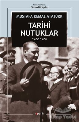 Tarihi Nutuklar 1922-1924 - 1