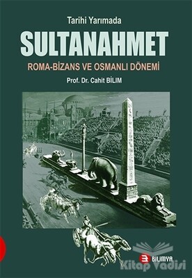 Tarihi Yarımada Sultanahmet - Bilimya Yayınevi