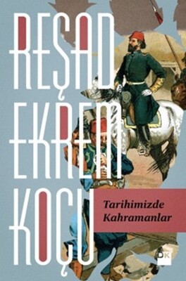 Tarihimizde Kahramanlar - Doğan Kitap